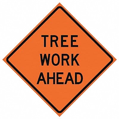 Tree Work Ahead Traffic Sign 36 x 36