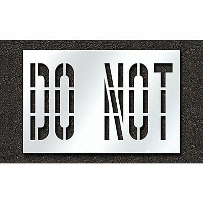 Pavement Stencil Do Not 36 in