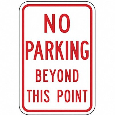 No Parking Beyond This Point Sign 18x12