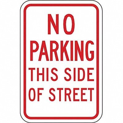 No Parking This Side Sign 18 x 12