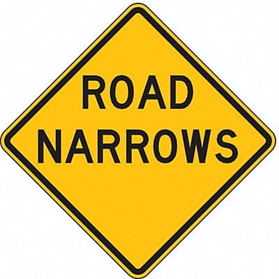 Road Narrows Traffic Sign 30 x 30