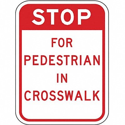 Stop for Pedestrians Sign 24 x 18