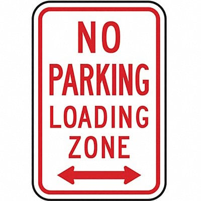 No Parking Loading Zone Sign 18 x 12