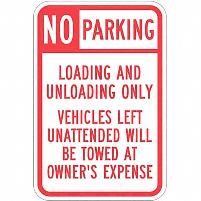 Loading Zone No Parking Sign 18 x 12