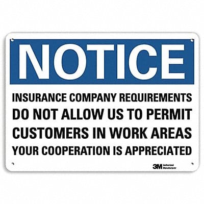 Notice Sign 10 inx14 in Aluminum