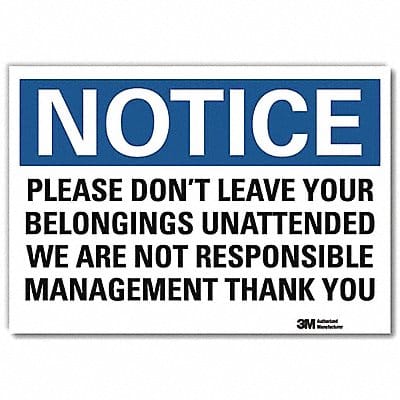 Notice Sign 7inx10in Reflective Sheeting