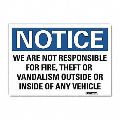 Notice Sign 7inx10in Reflective Sheeting