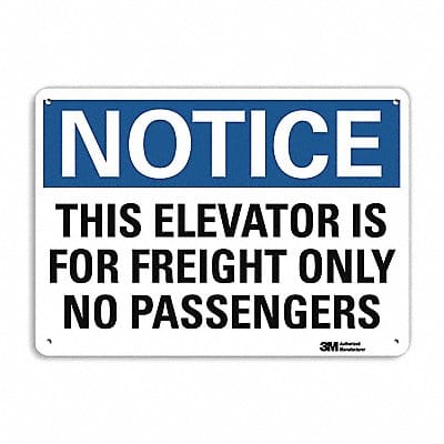 Notice Sign 7 in x 10 in Aluminum