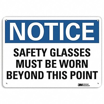 Notice Sign 7 in x 10 in Aluminum