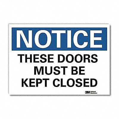 Notice Sign 10x14in Reflective Sheeting