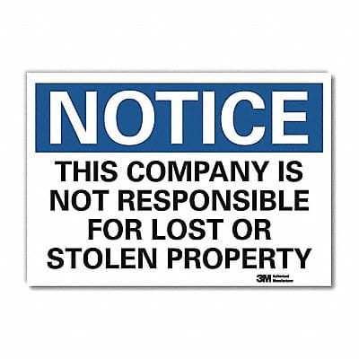 Notice Sign 7inx10in Reflective Sheeting