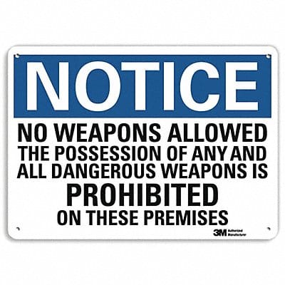 Notice Sign 10 in x 14 in Aluminum