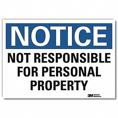 Notice Sign 10x14in Reflective Sheeting