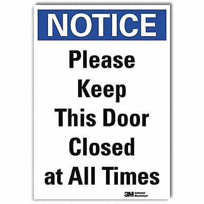 Notice Sign 14x10in Reflective Sheeting