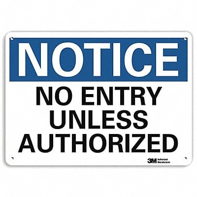 Notice Sign 10 inx14 in Aluminum