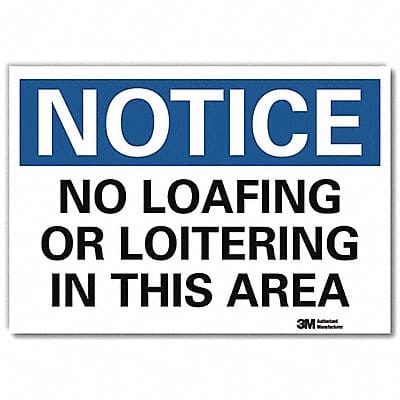 Notice Sign 10x14in Reflective Sheeting