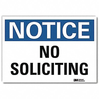 Notice Sign 10x14in Reflective Sheeting