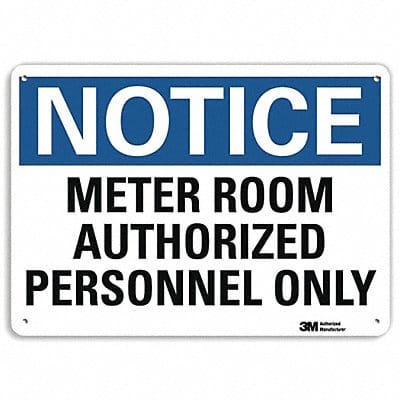 Notice Sign 7 in x 10 in Aluminum