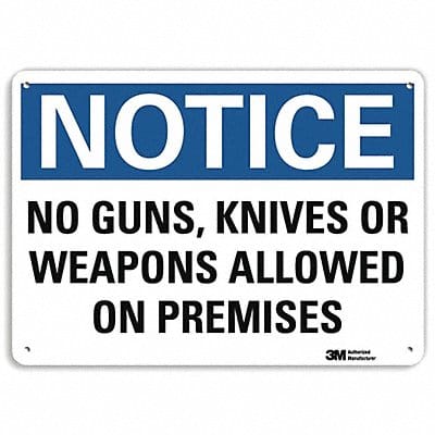 Notice Sign 7 in x 10 in Aluminum