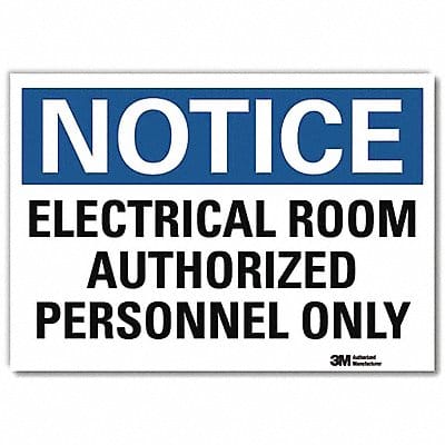 Notice Sign 7inx10in Reflective Sheeting