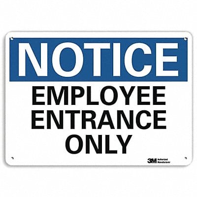 Notice Sign 10 inx14 in Aluminum