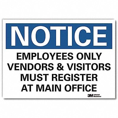 Notice Sign 5inx7in Reflective Sheeting