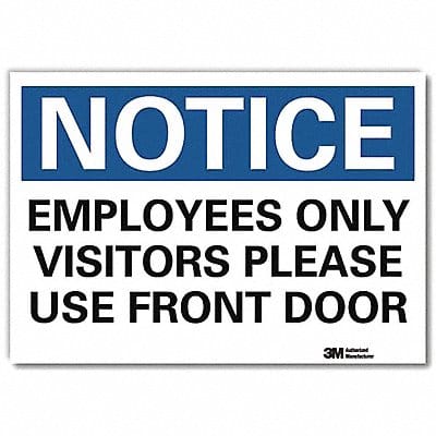 Notice Sign 7inx10in Reflective Sheeting