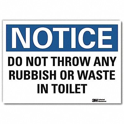 Notice Sign 7inx10in Reflective Sheeting