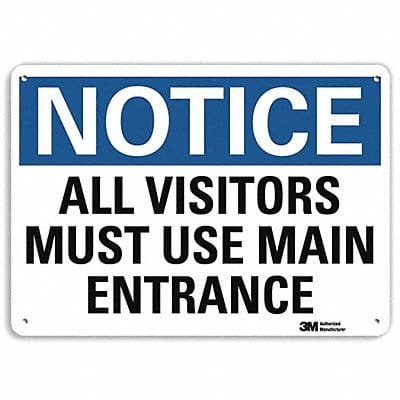 Notice Sign 7 in x 10 in Aluminum