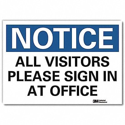 Notice Sign 5inx7in Reflective Sheeting