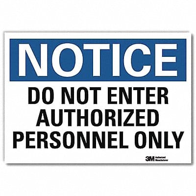 Notice Sign 7inx10in Reflective Sheeting