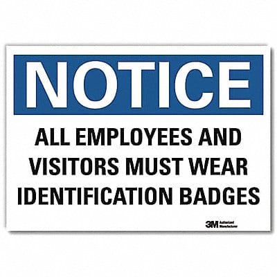 Notice Sign 10x14in Reflective Sheeting