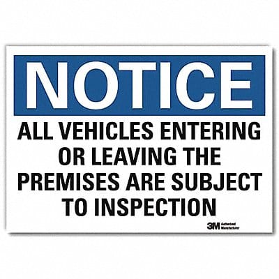 Notice Sign 7inx10in Reflective Sheeting