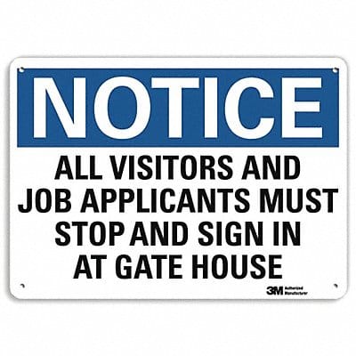 Notice Sign 7 in x 10 in Aluminum