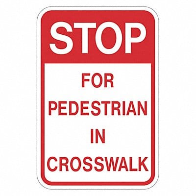 Stop for Pedestrians Sign 24 x 18