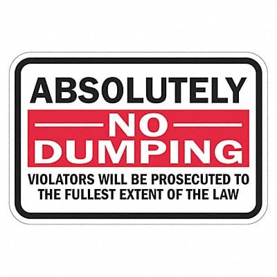 Reflective No Dumping Sign 12x18in Alum