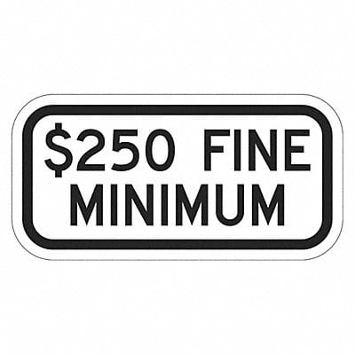 Fine Parking Sign 6 x 12