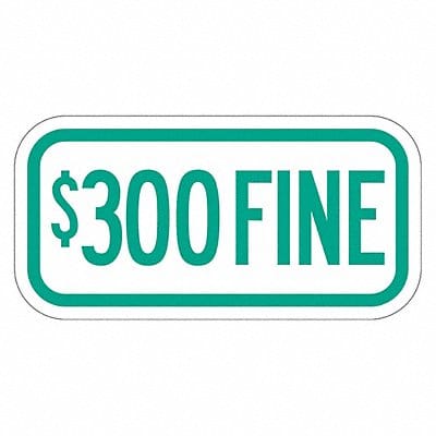 Fine Supplemental Parking Sign 6 x 12