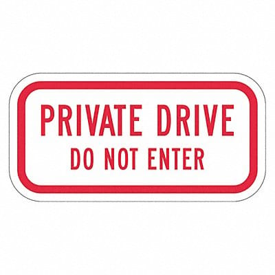 Private Drive Traffic Sign 6 x 12