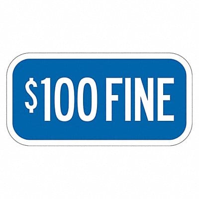 Fine Supplemental Parking Sign 6 x 12