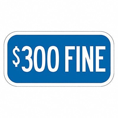 Fine Supplemental Parking Sign 6 x 12