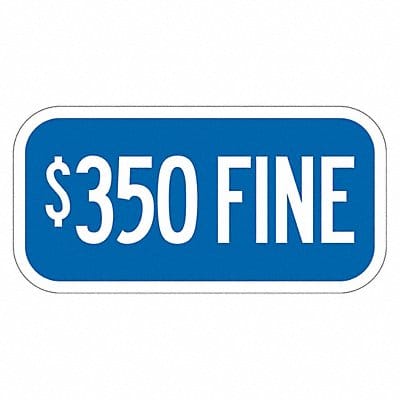 Fine Supplemental Parking Sign 6 x 12