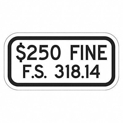 Fine Supplemental Parking Sign 6 x 12