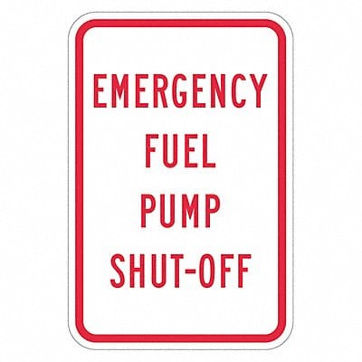 Rflctv Fuel Shut Off Sign 18x12in Alum