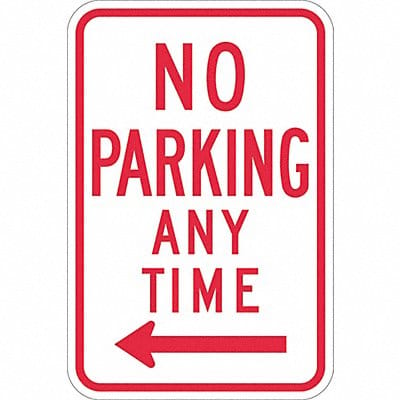 No Parking Any Time Sign 18 x 12