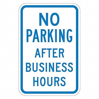 No Parking After Hours Sign 18 x 12