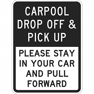 Pickup  Dropoff Only Sign 18 x 12