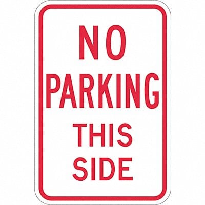 No Parking This Side Sign 18 x 12