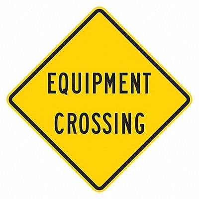 Equipment Crossing Traffic Sign 12 x12