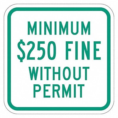 Fine Parking Sign 12 x 12